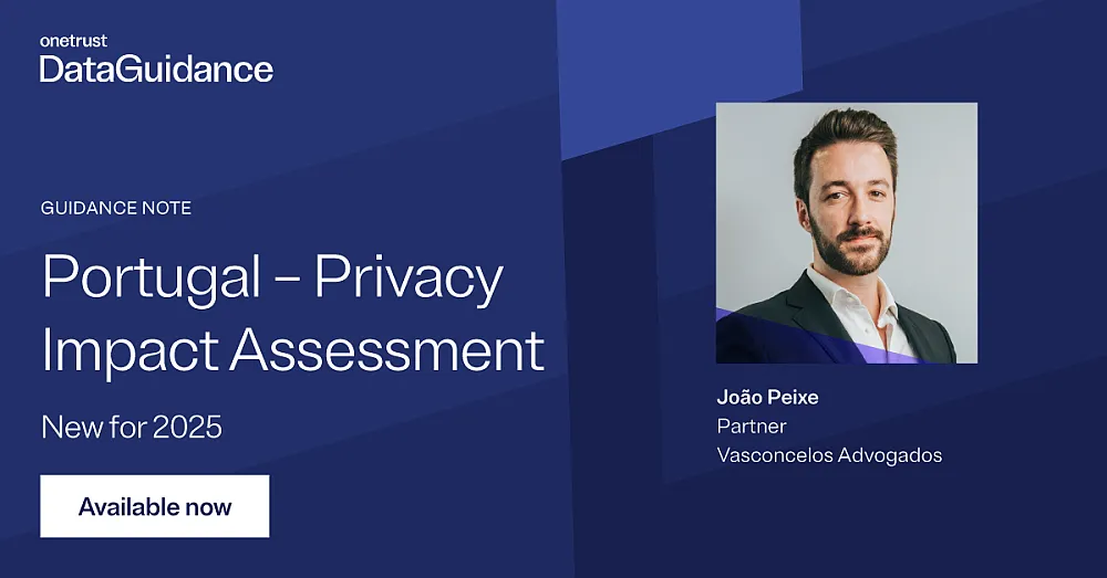 João Peixe colabora com a OneTrust DataGuidance em nova Guidance Note sobre Avaliação de Impacto em Portugal